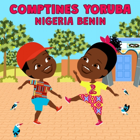 Nigeria Bénin: Comptines Yoruba par Dona My